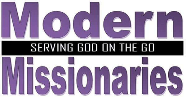 Modern Missionaries Sermon Series