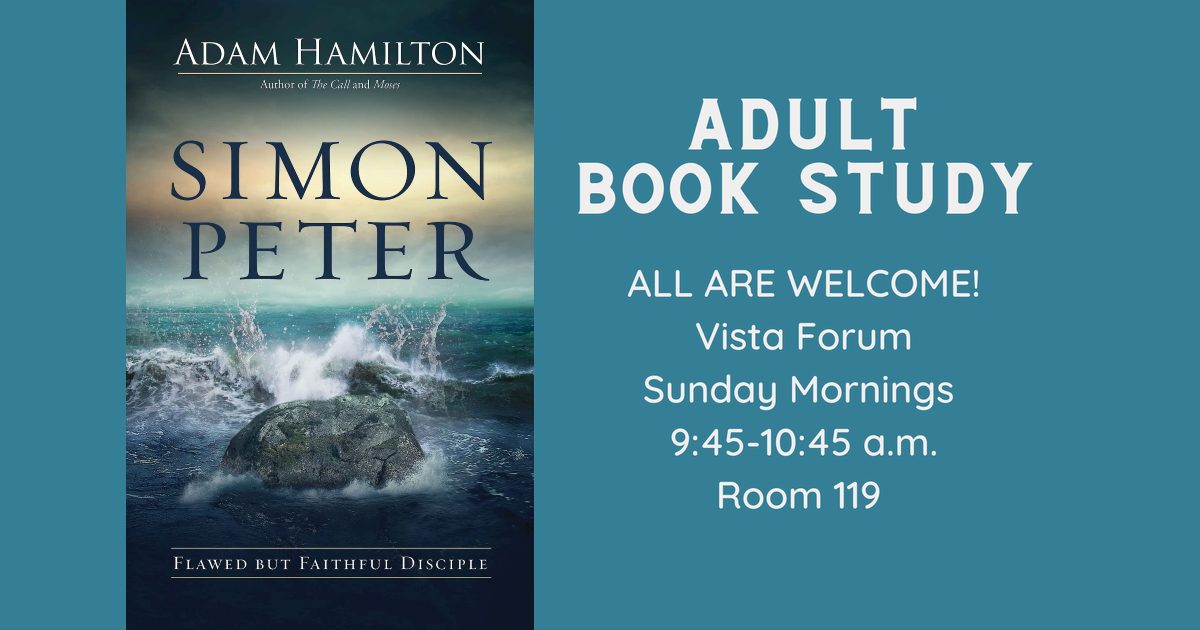 Simon Peter by Adam Hamilton book study Sunday mornings