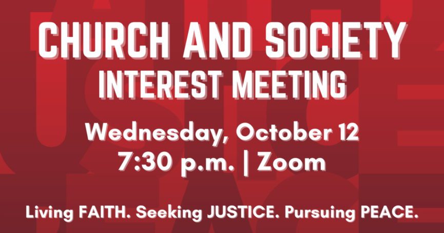 Church and Society Interest Meeting October 12, 2022
