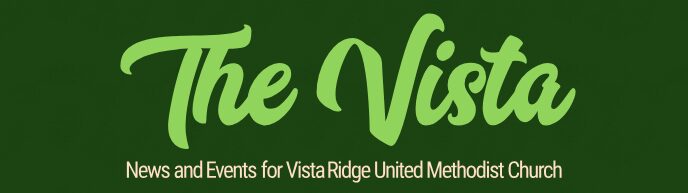 The Vista Newsletter